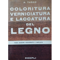 Antonio Turco - Coloritura verniciatura e laccatura del legno